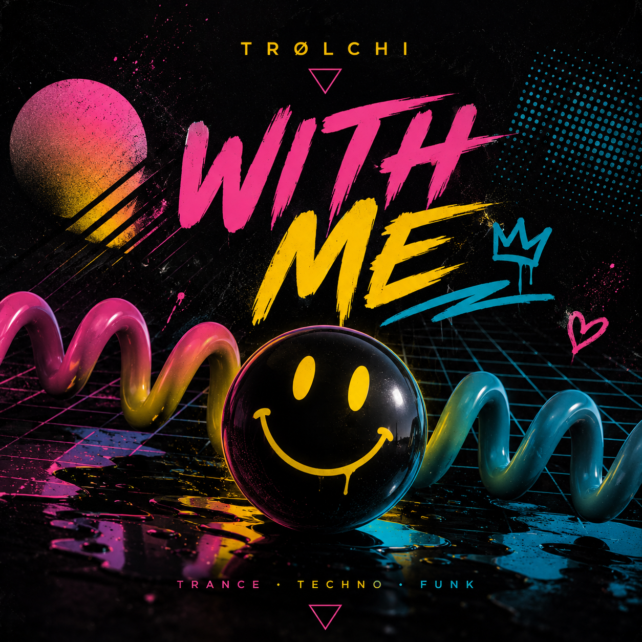 TRØLCHI — With Me single artwork